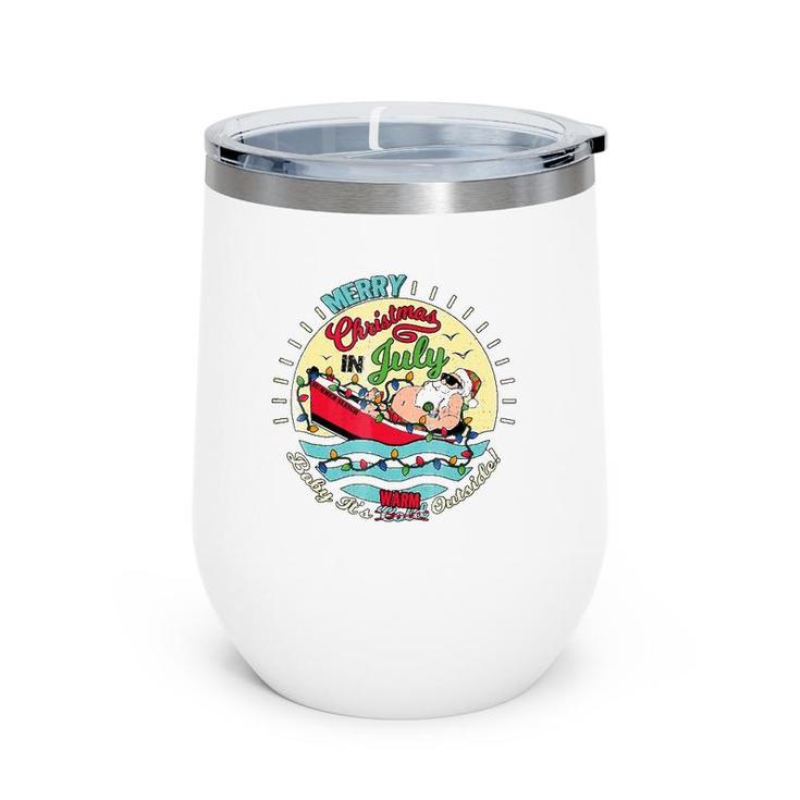 Christmas In July Santa Hat Sunglasses Baby It's Cold Outside Wine Tumbler