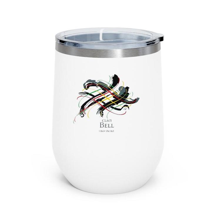 Clan Bell I Beir The Bel Wine Tumbler