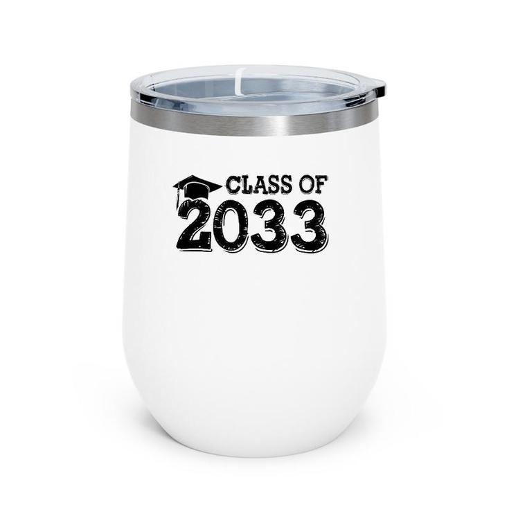 Class Of 2033 Grow With Me Handprints Space On Back Wine Tumbler