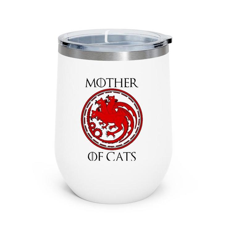 Cool Mother Of Cats Design For Cat And Kitten Enthusiasts Wine Tumbler