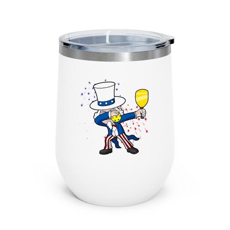 Dabbing Uncle Sam Pickleball 4Th Of July Independence Day Wine Tumbler