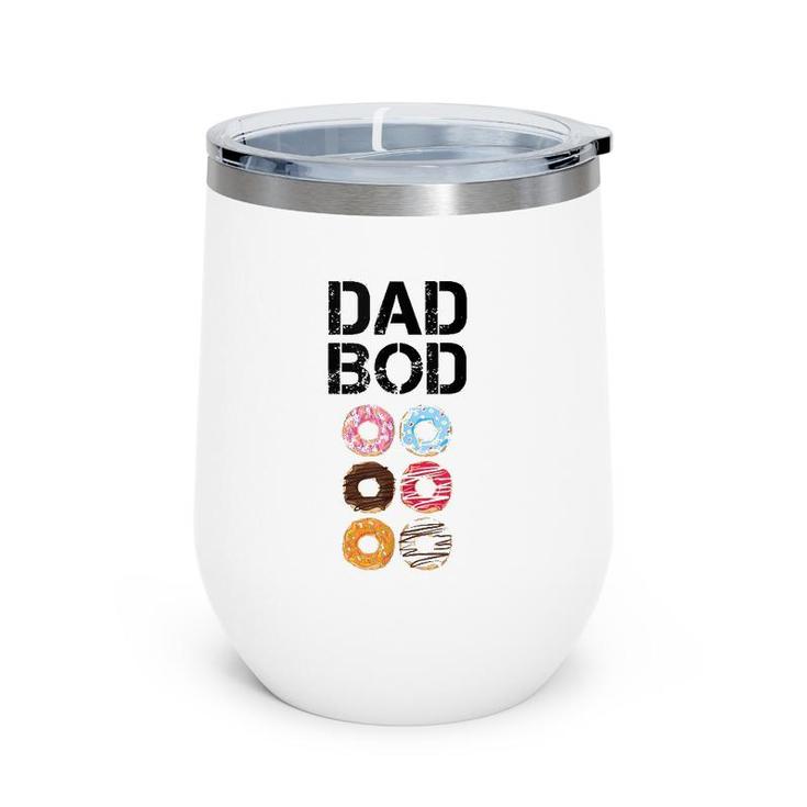 Dad Bod Tanks Funny Donut Six Pack Daddy Gym Gift  Wine Tumbler