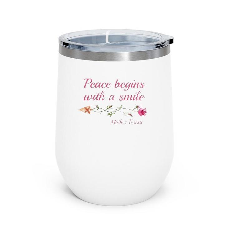 Distressed Mother Teresa Quote Peace Beings With Smile Wine Tumbler