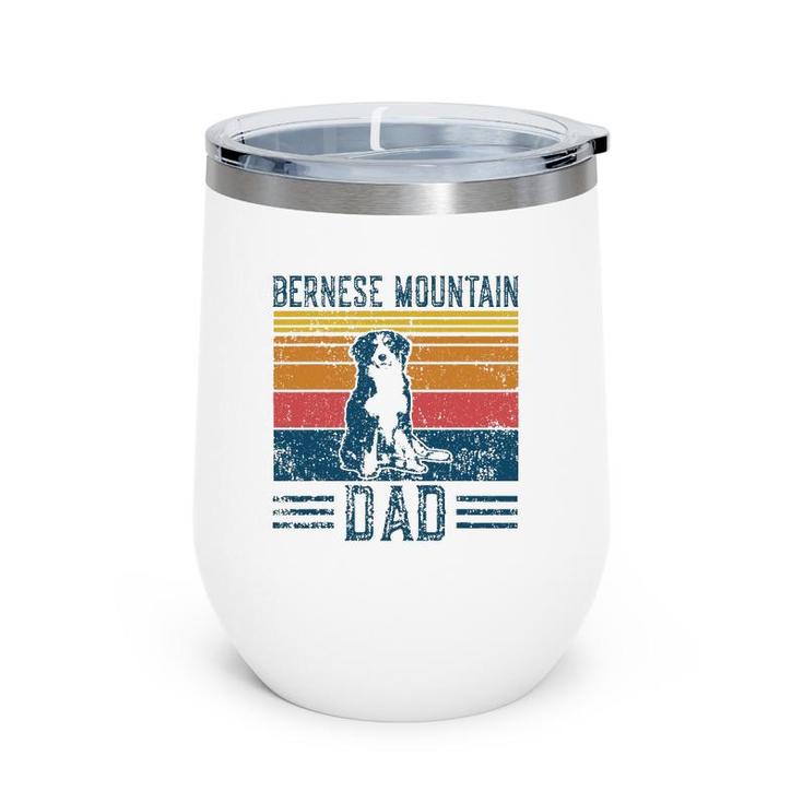 Dog Berner Dad - Vintage Bernese Mountain Dad Wine Tumbler