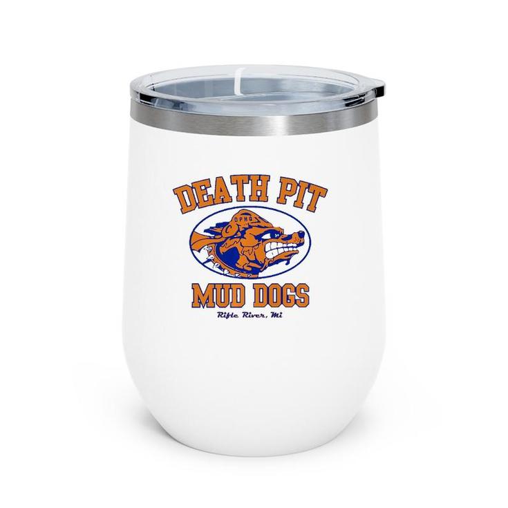 Dphq Mud Dogs 2021 The Waterboy Wine Tumbler