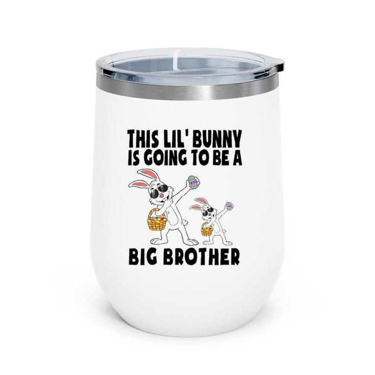Easter Themed Big Brother Pregnancy Announcement Kids Boys Wine Tumbler