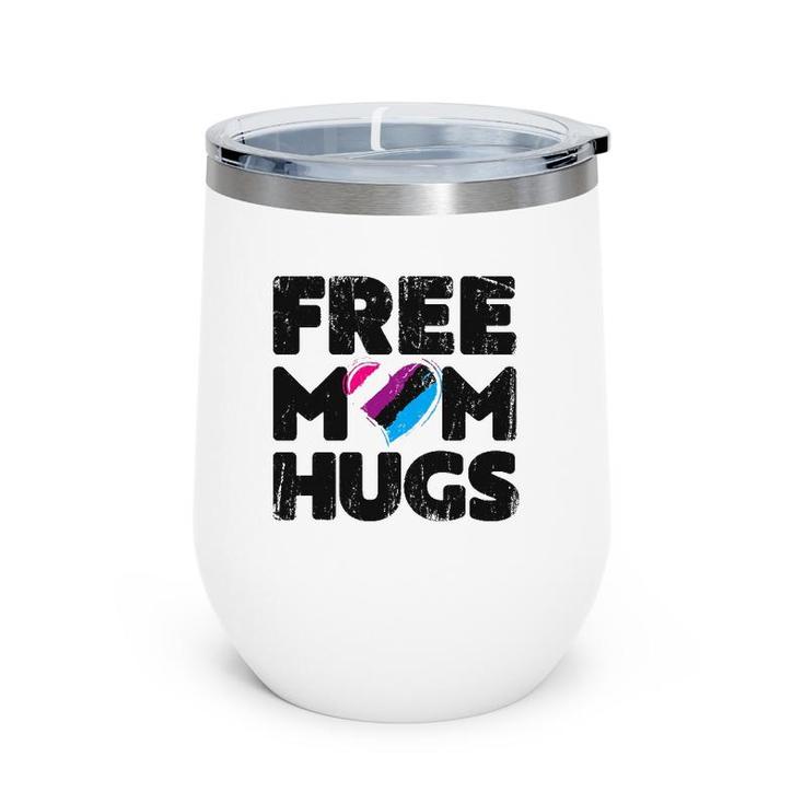 Free Mom Hugs  Free Mom Hugs Genderfluid Pride Lgbtqia Wine Tumbler