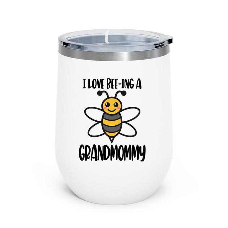 Funny Grandmommy To Bee Grandma Bee Pun Wine Tumbler