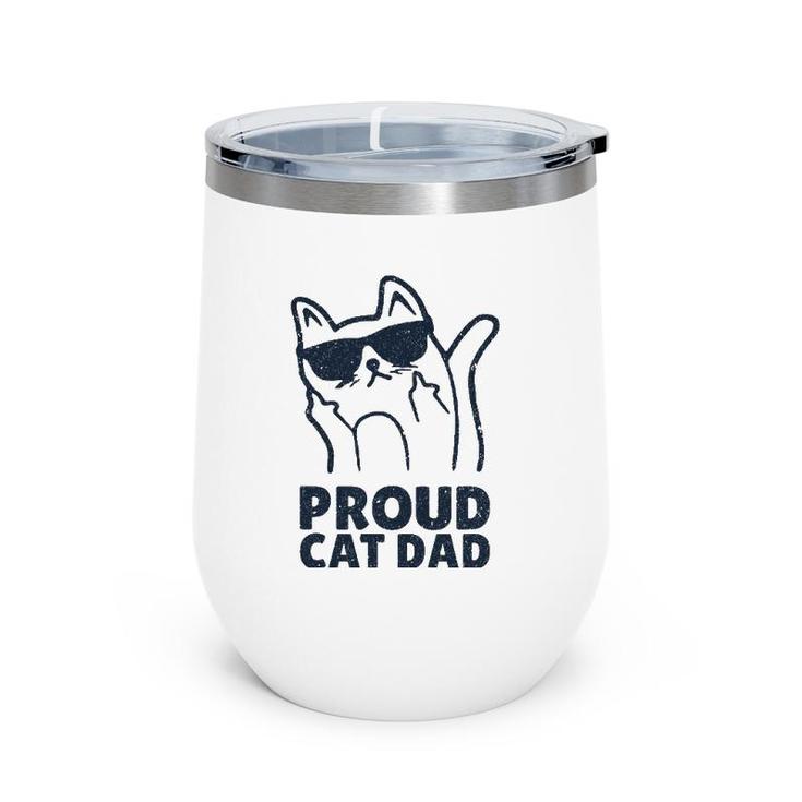 Funny Retro Proud Cat Dad Showing The Finger For Cat Lovers Wine Tumbler