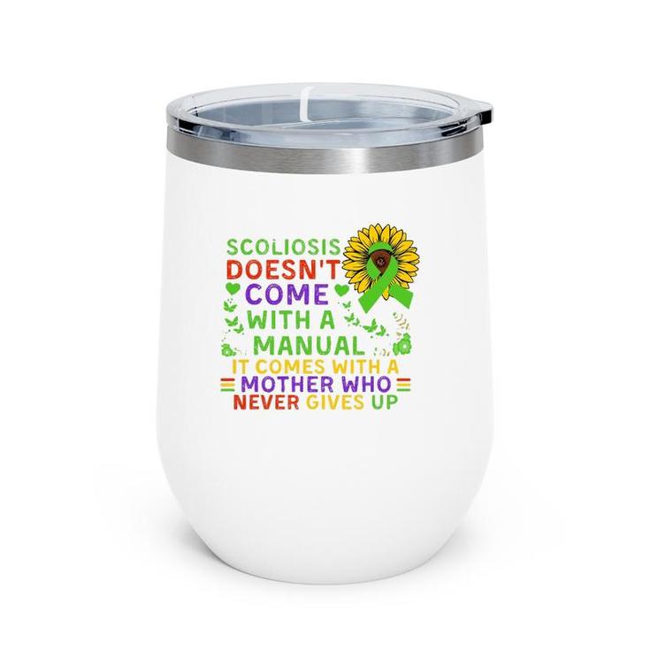 Funny Scoliosis Mother Quote Sunflower With Butterflies Wine Tumbler
