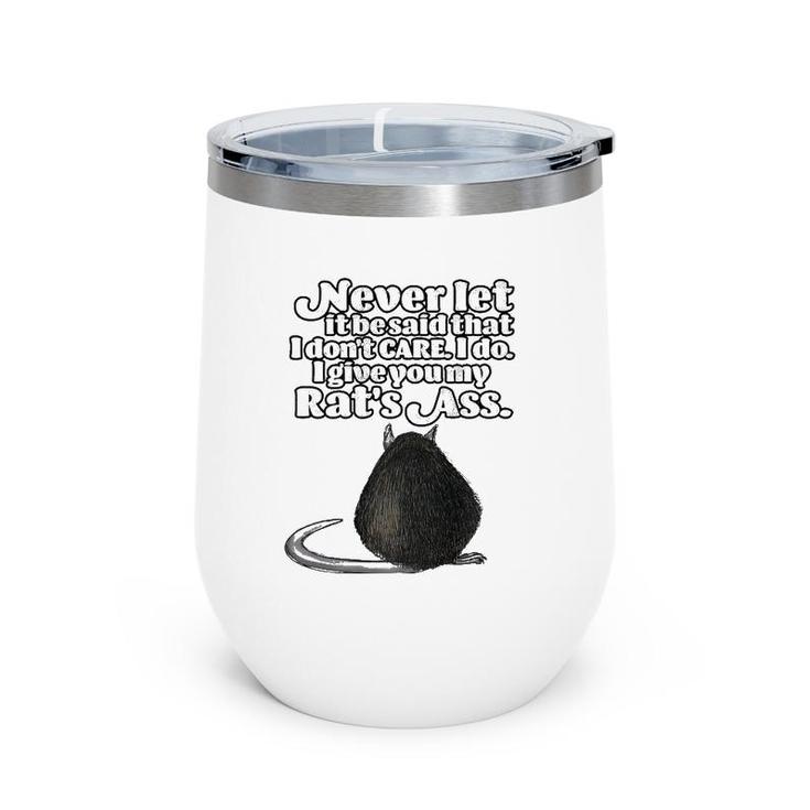Funny Vintage Saying About A Rat's Ass Gift For Dad Grandpa Wine Tumbler