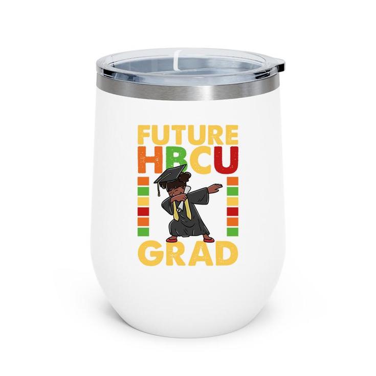 Future Hbcu Grad Alumni Graduate College Graduation Kids   Wine Tumbler