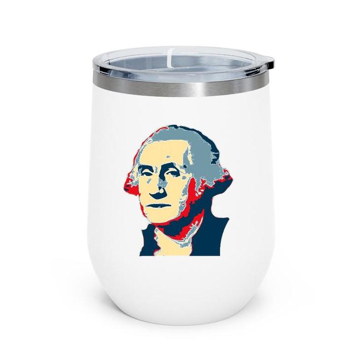 George President Washington Pop Art Wine Tumbler