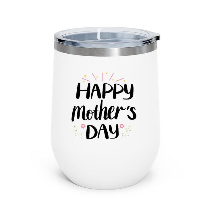 Happy Mothers Day Wine Tumbler