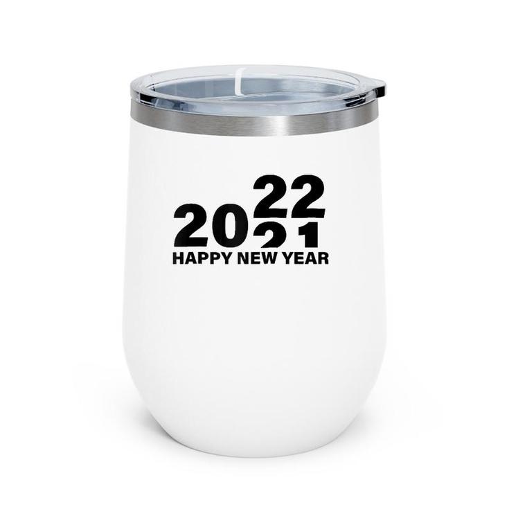 Happy New Year Gift 2022 Raglan Baseball Tee Wine Tumbler