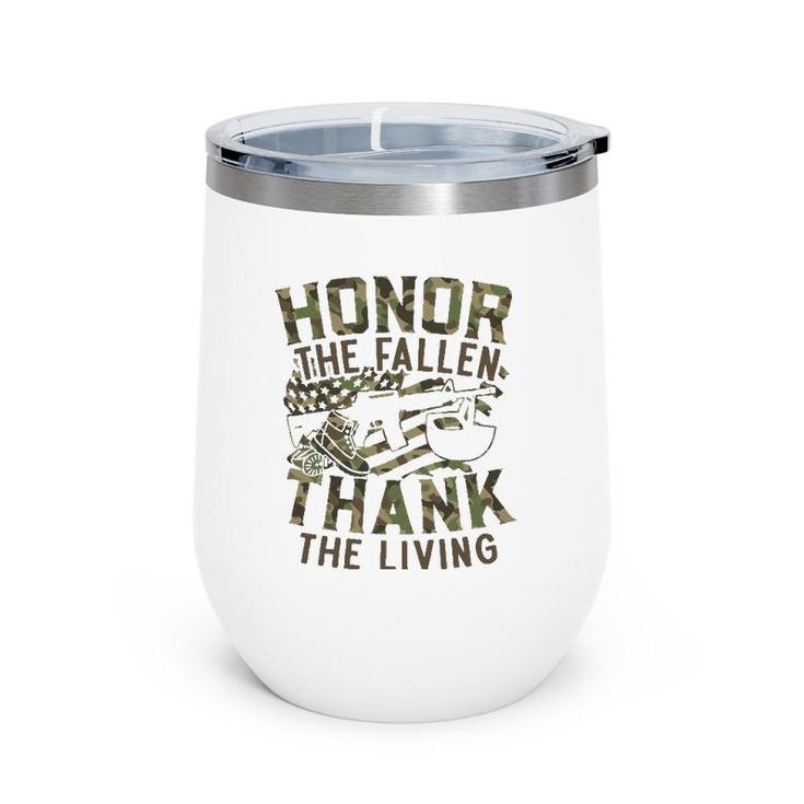 Honor The Fallen Thank The Living Usa Flag Memorial Day Wine Tumbler