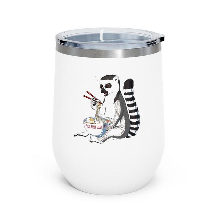 Japanese Noodles Kawaii Ramen Bowl Funny Lemur Wine Tumbler