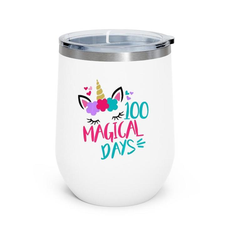 Kids 100 Magical Days Of School Unicorn 100Th Day  Wine Tumbler