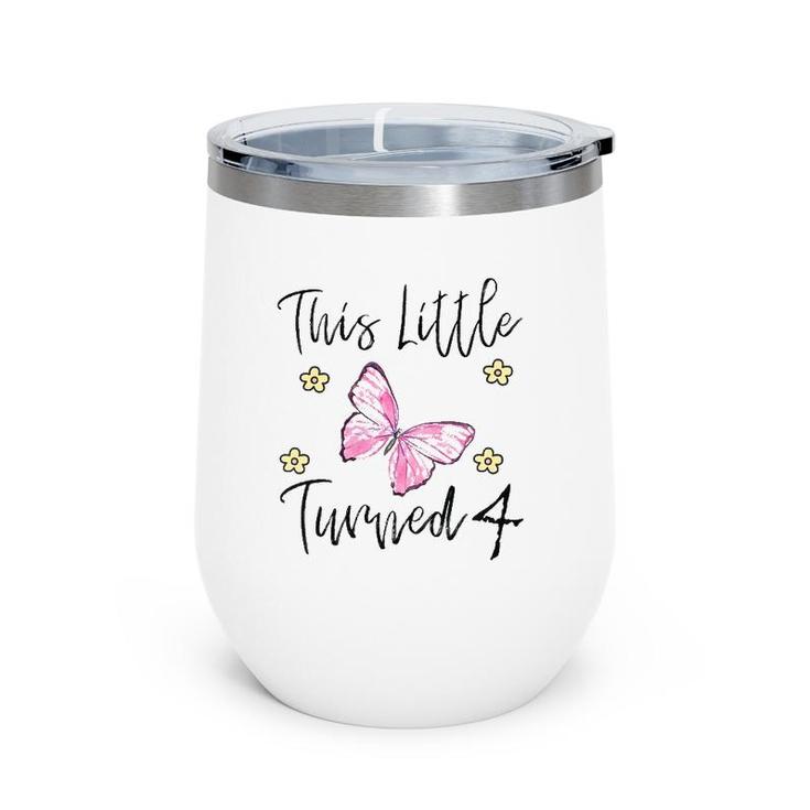 Kids Butterfly Themed Birthday Party Gift For A 4 Years Old Wine Tumbler