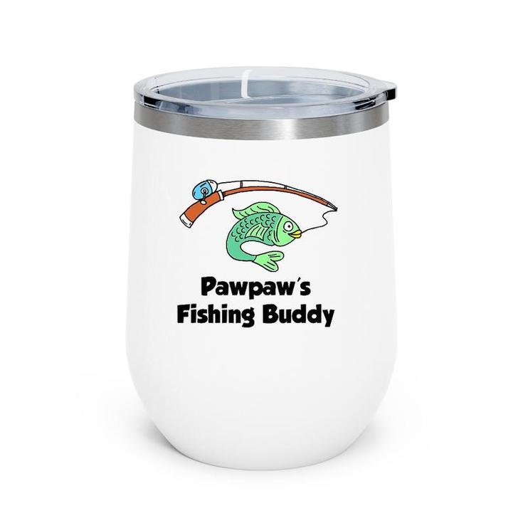 Kids Pawpaw's Fishing Buddy Grandson Or Granddaughter Fish Wine Tumbler
