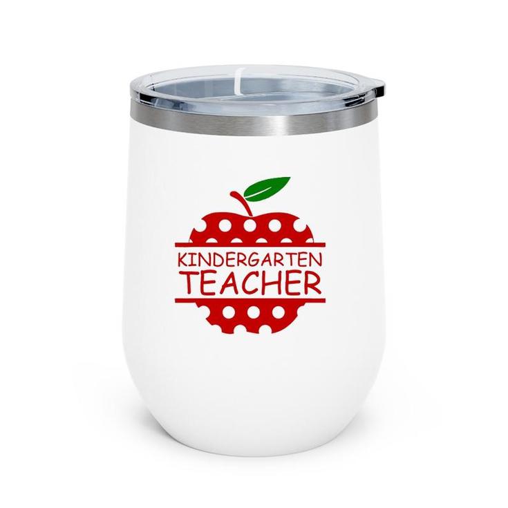 Kindergarten Teacher Teaching Lover Apple Wine Tumbler