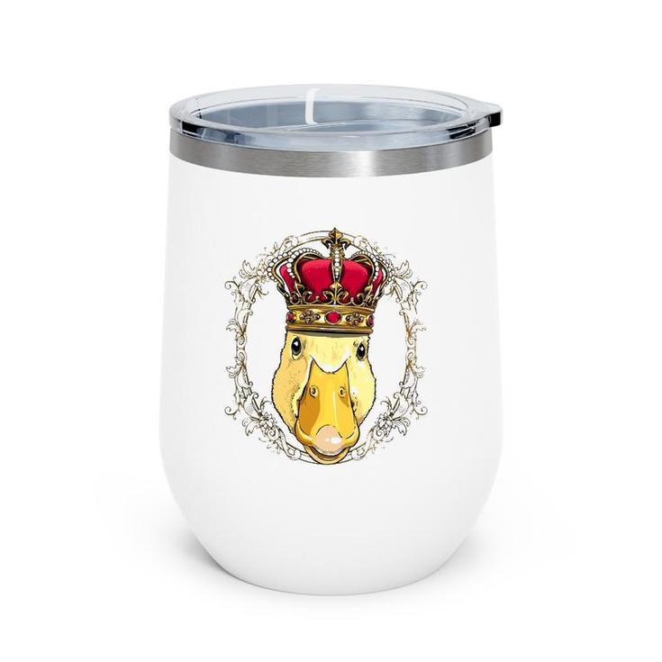 King Duck Wearing Crown Queen Duck Animal Wine Tumbler