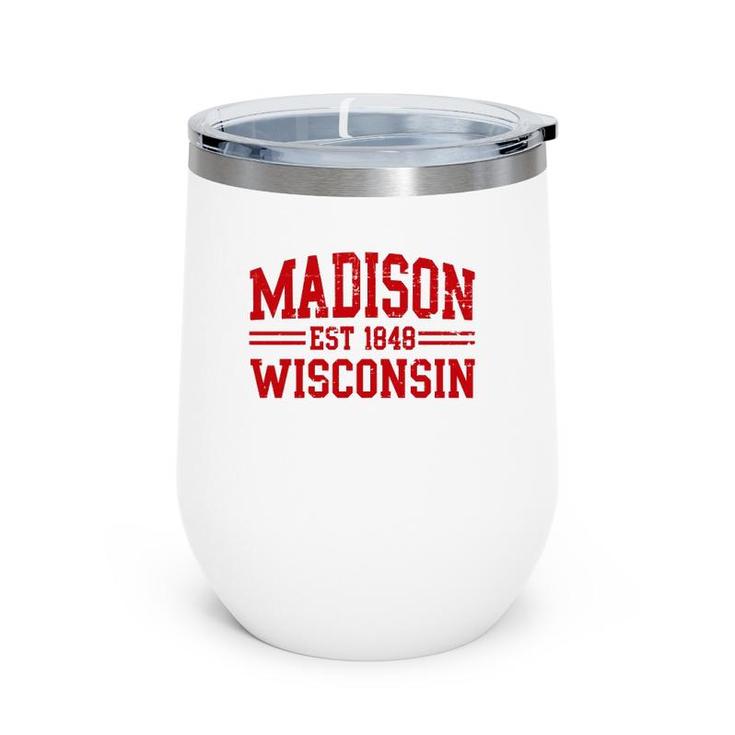 Madison Wisconsin Madison Gift Distressed Text  Wine Tumbler