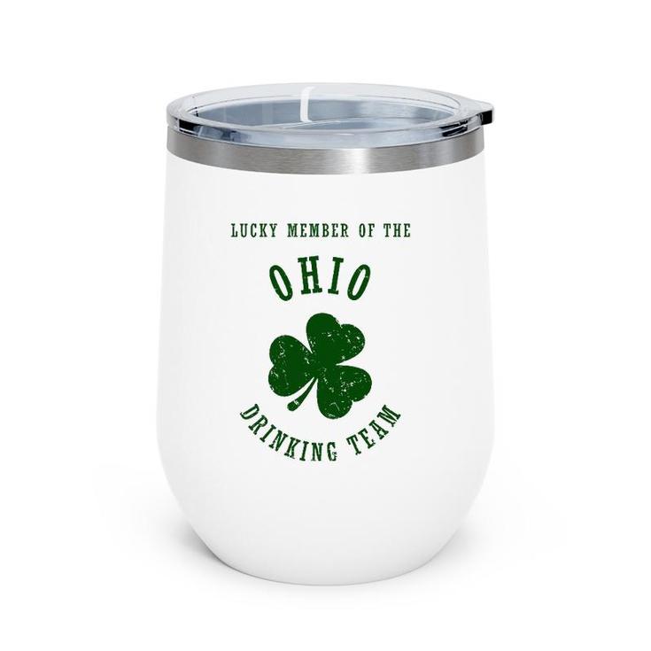 Member Of The Ohio Drinking Team , St Patrick's Day Wine Tumbler