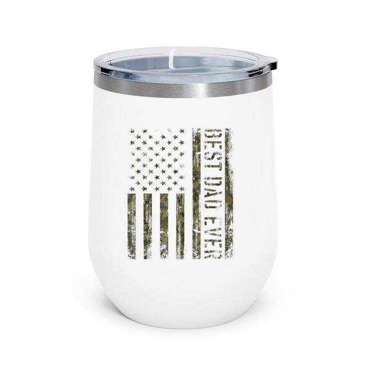 Mens Best Dad Ever American Flag Camofor Fathers Day Wine Tumbler