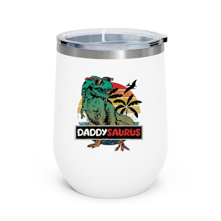 Mens Matching Family Daddysaurusrex Father's Day Dad Wine Tumbler