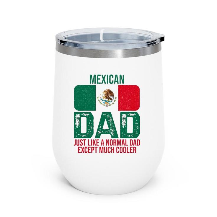 Mens Vintage Mexican Dad Mexico Flag Design For Father's Day Wine Tumbler