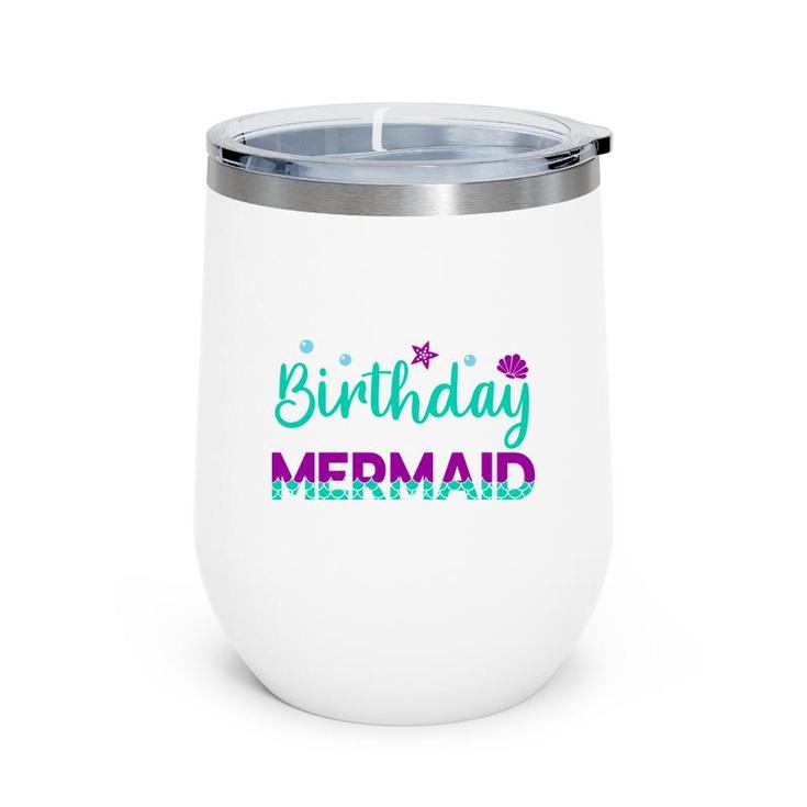 Mermaid Matching Family Birthday Blue Purple Wine Tumbler