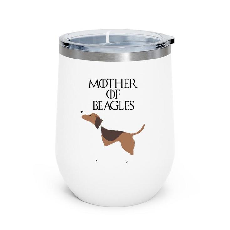 Mother Of Beagles Cute Funny Dog & Gift Fur Mom Wine Tumbler