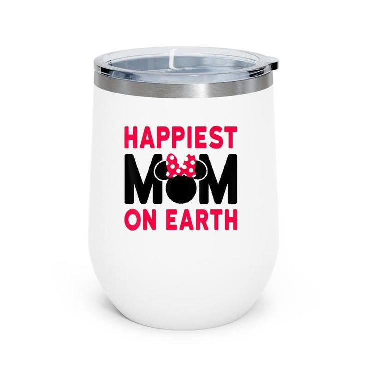 Mother's Day Happiest Mom Wine Tumbler