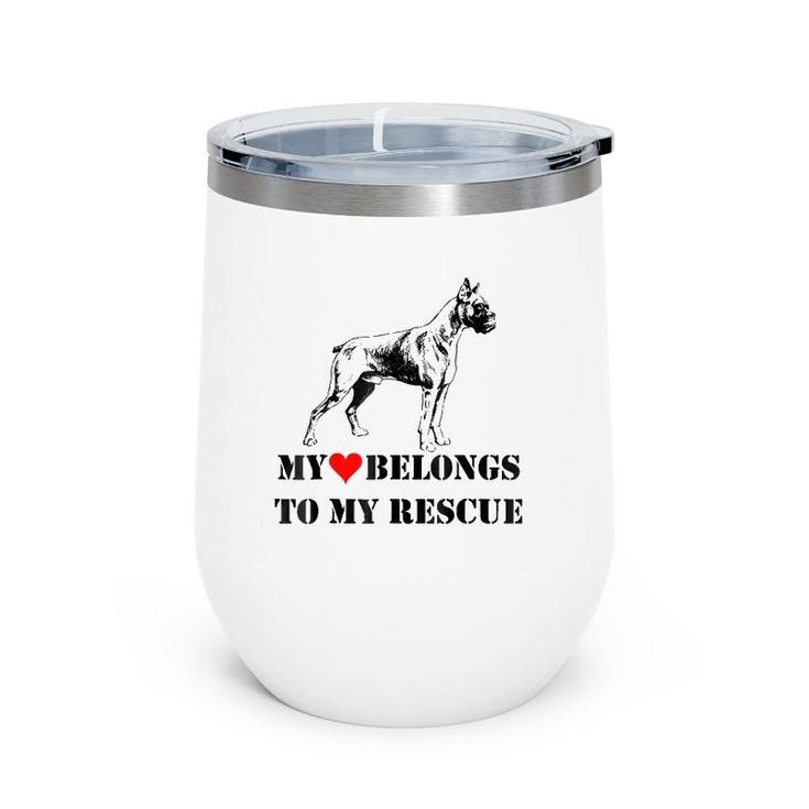 My Heart Belongs To My Rescue Boxer Puppy Paw Dog Pet Family Wine Tumbler