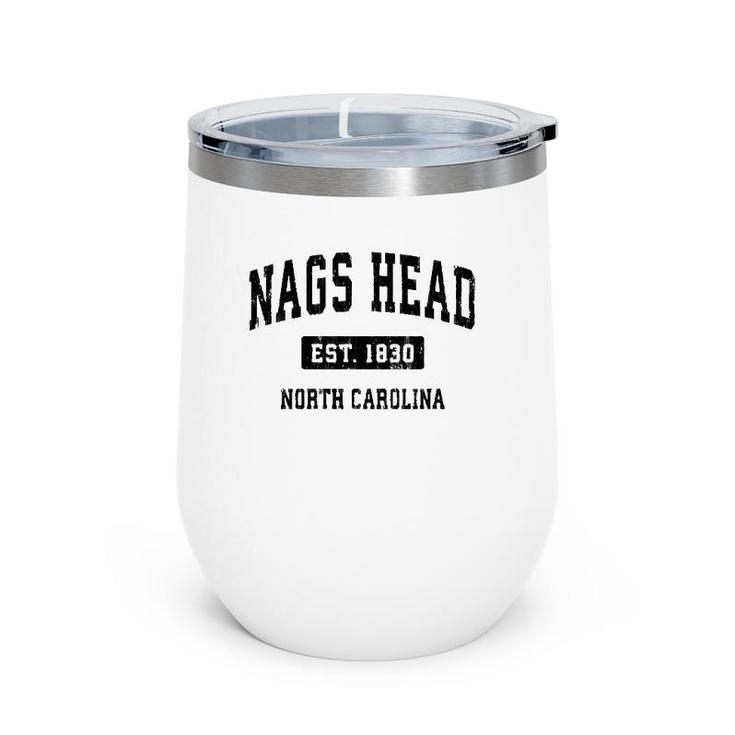 Nags Head North Carolina Nc Vintage Sports Design Black Design Wine Tumbler