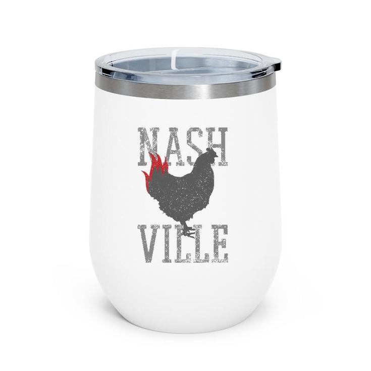 Nashville Tennessee Hot Chicken Music City Souvenir Gift Wine Tumbler