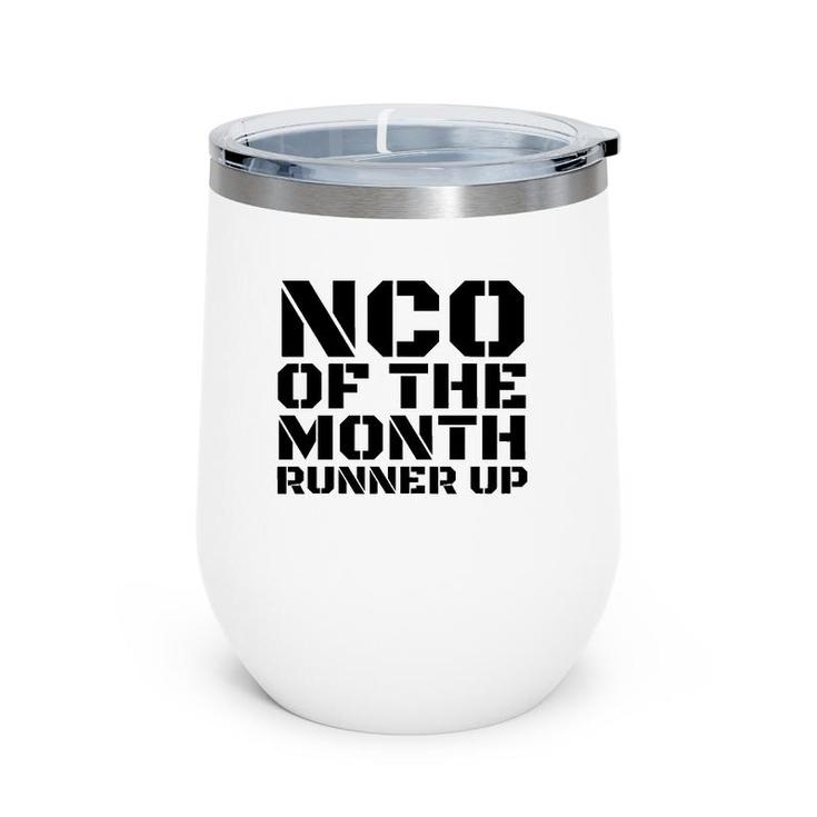 Nco Of The Month Runner Up  World's Okayest Nco Gifts Wine Tumbler