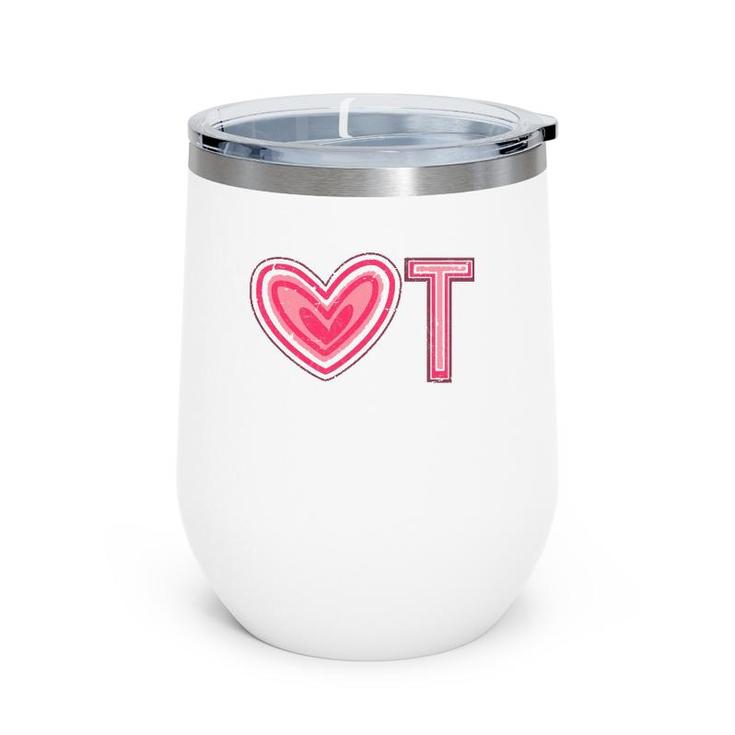 Ot Therapy Exercise Heart Occupational Therapist Wine Tumbler