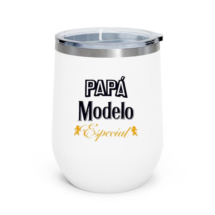 Papá Modelo Especial Mexican Beer Father's Day Wine Tumbler