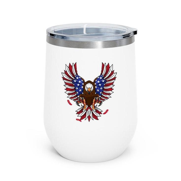 Patriotic July 4Th Usa Eagle Lovers American Flag Eagle Wine Tumbler