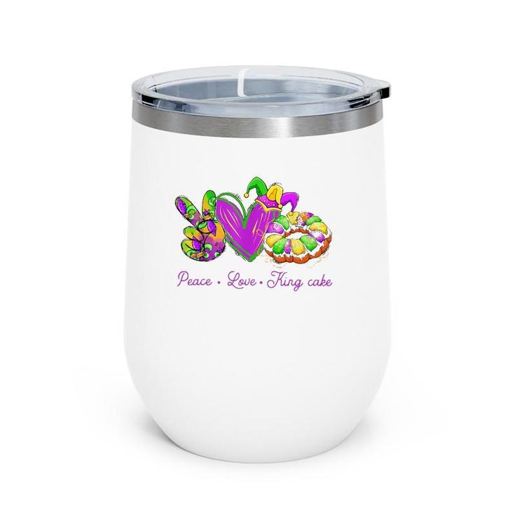 Peace Love King Cake Funny Mardi Gras Party Carnival Gifts Wine Tumbler