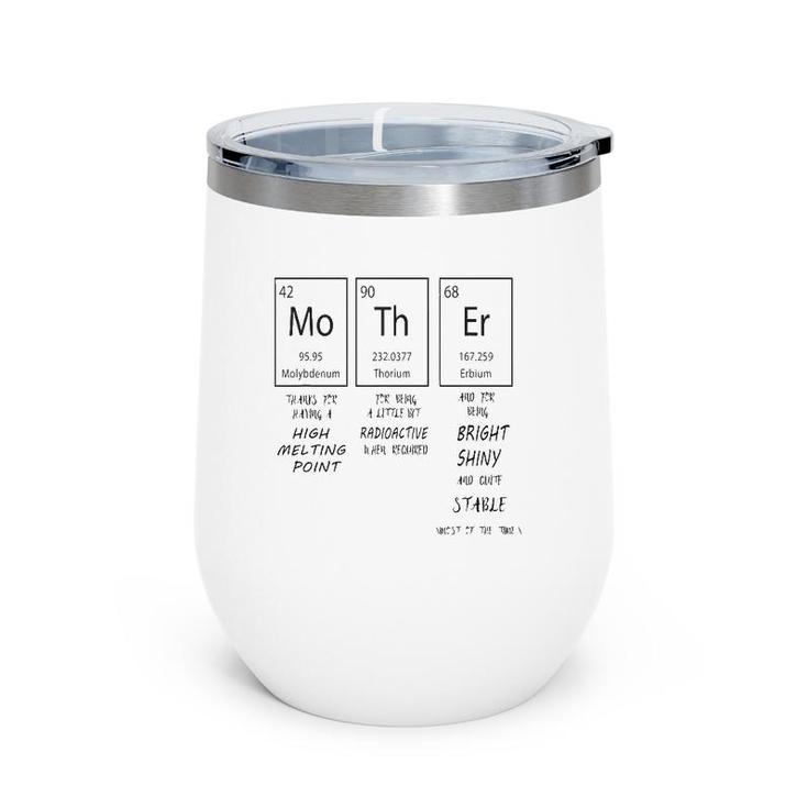 Periodic Table Of Elements Mother For Mother's Day Wine Tumbler