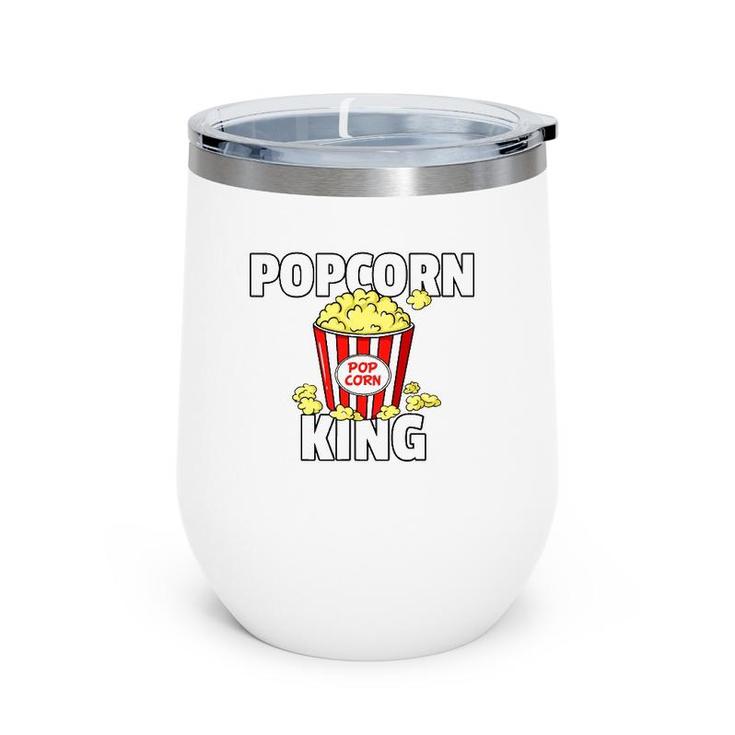 Popcorn King Gift Cinema Movie Snack Wine Tumbler