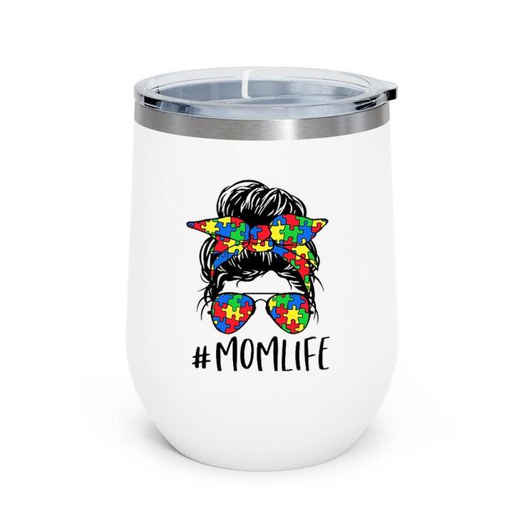 Puzzle Messy Bun Mom Life Autism Awareness Mother's Day Gift Wine Tumbler