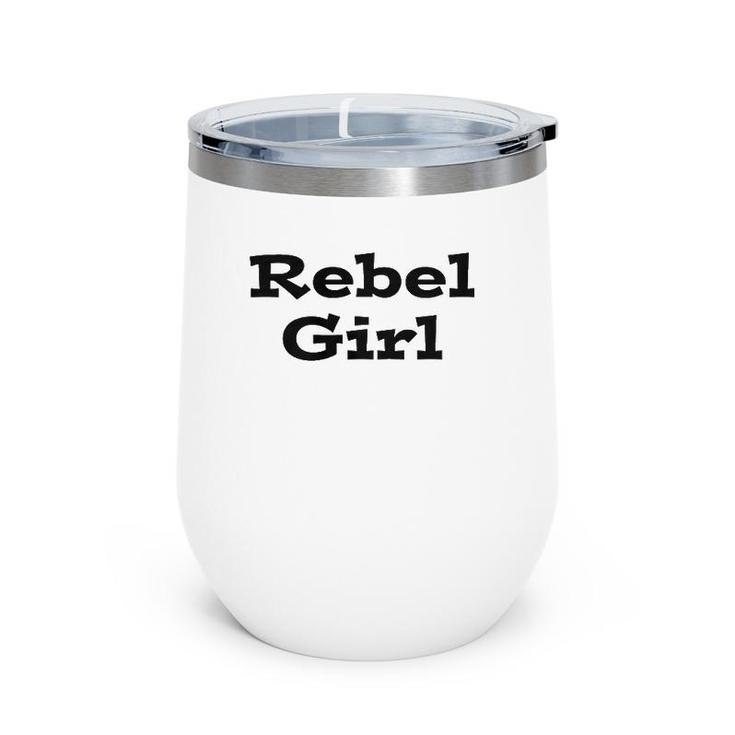 Rebel Girl Bikini Kill Music Wine Tumbler