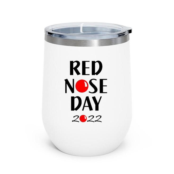 Red Nose Day 2022 End Child Poverty Wine Tumbler