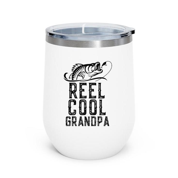 Reel Cool Grandpa Fishing Funny Christmas Father's Day Gift Wine Tumbler