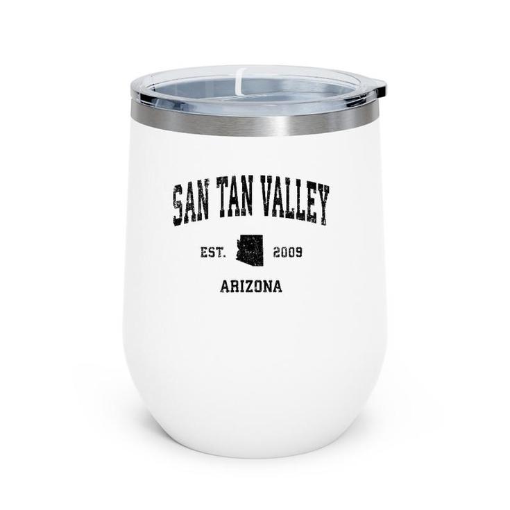 San Tan Valley Arizona Az Vintage Sports Design Black Print Wine Tumbler