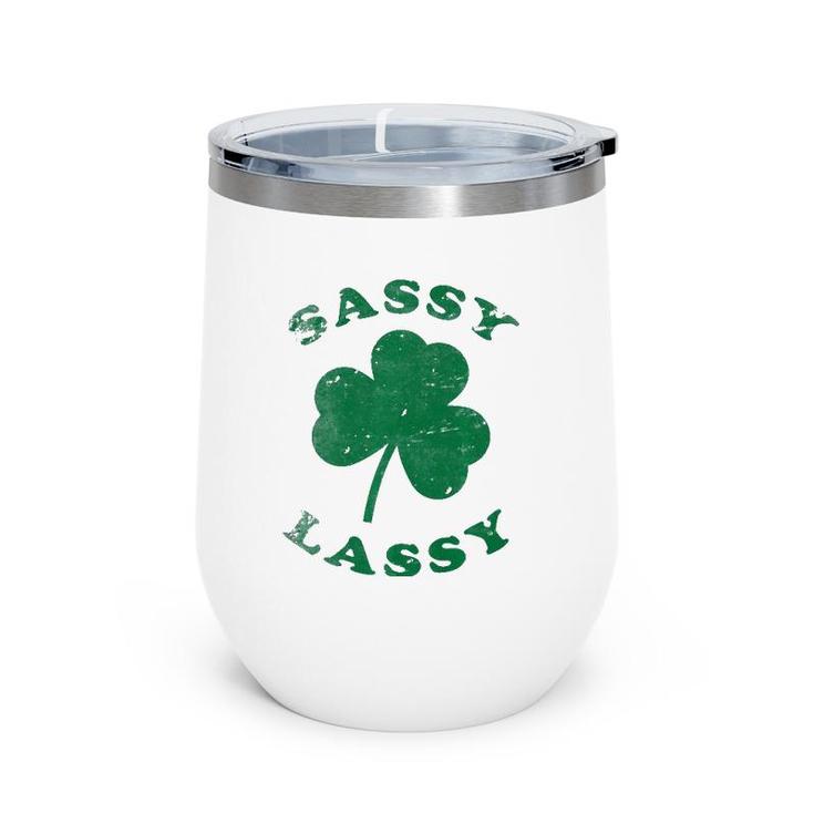 Sassy Lassy Funny Women Girls St Patrick's Premium Wine Tumbler